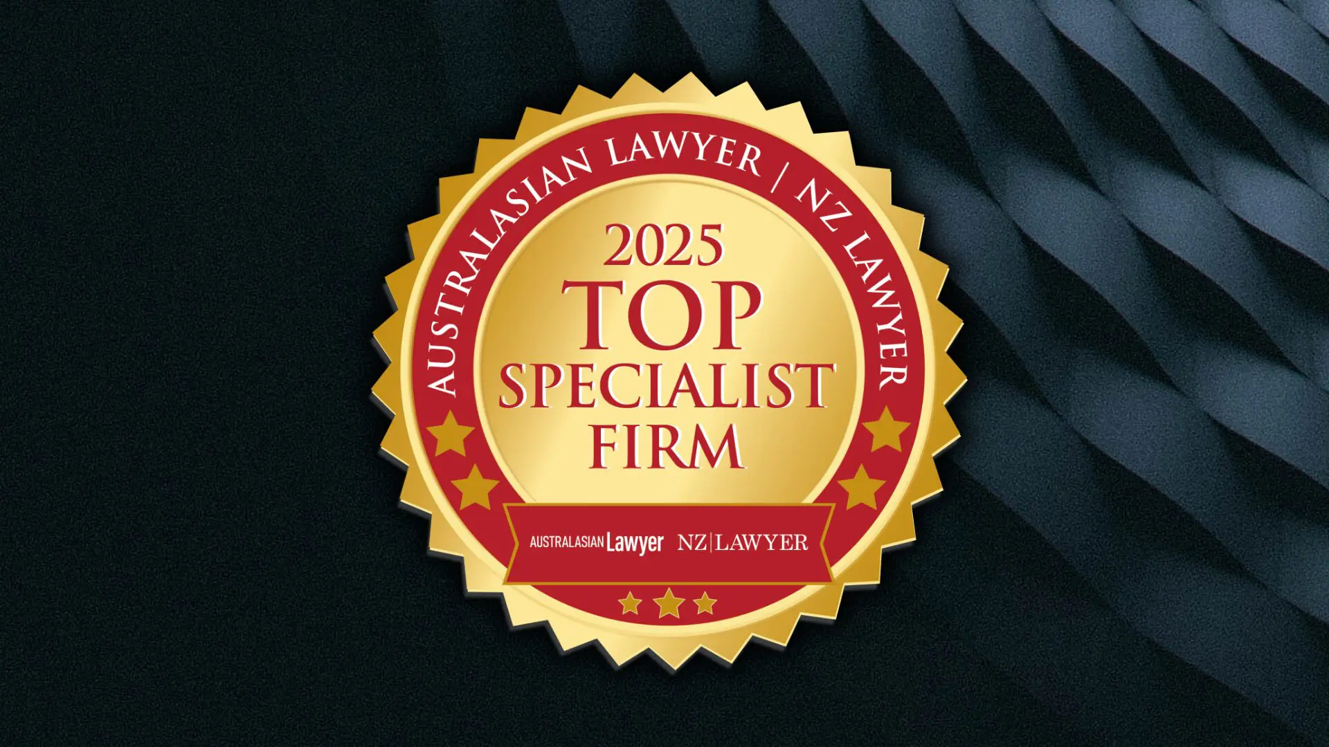 Australasian Lawyer and NZ Lawyer Top Specialist Firm 2025